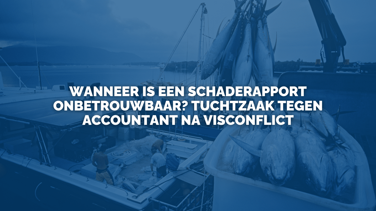 Uitspraak: Wanneer is een schaderapport onbetrouwbaar? Tuchtzaak tegen accountant na visconflict